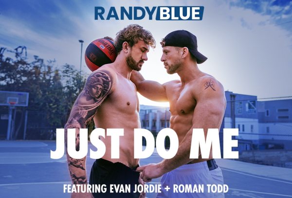 Just do me evan jordie roman todd
