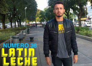 Latin leche numero 36 2018