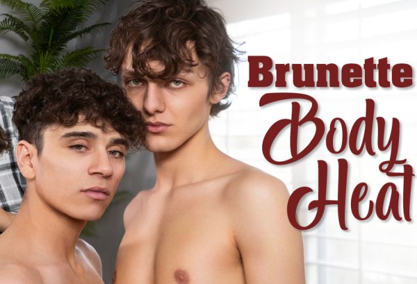 Brunette body heat zach letoa, parker quinn